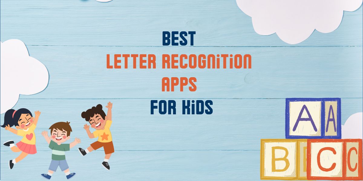 best letter recognition apps for kindergarten